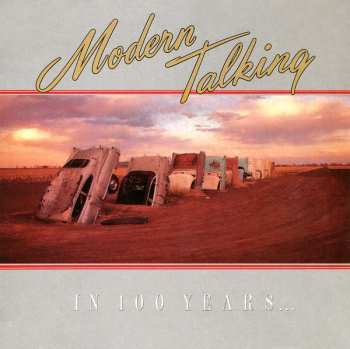 SP Modern Talking: In 100 Years…