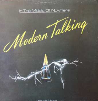 LP Modern Talking: In The Middle Of Nowhere - The 4th Album 370923