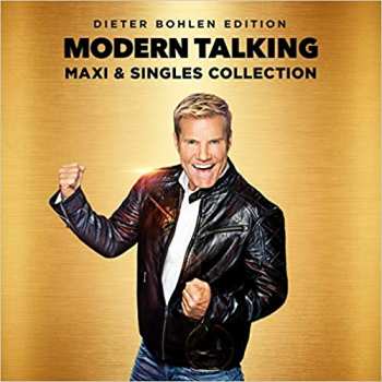 Album Modern Talking: Maxi & Singles Collection (Dieter Bohlen Edition)
