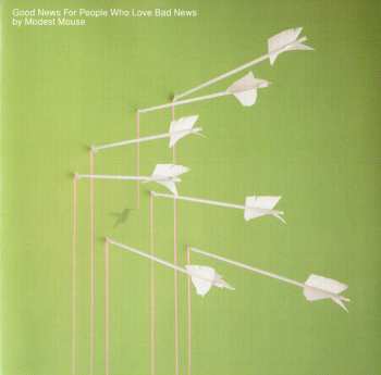 Album Modest Mouse: Good News For People Who Love Bad News