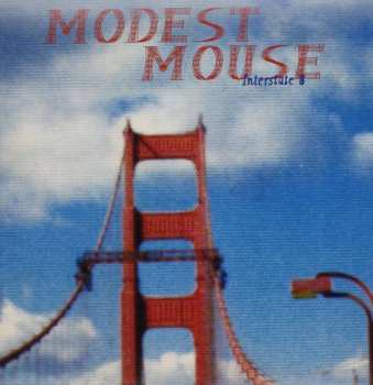 LP Modest Mouse: Interstate 8 514685