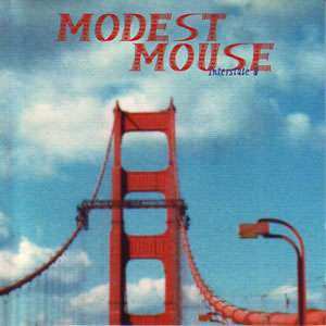 Album Modest Mouse: Interstate 8