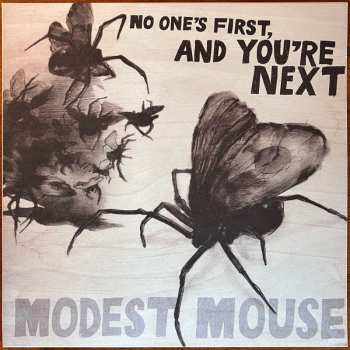 Album Modest Mouse: No One's First, And You're Next