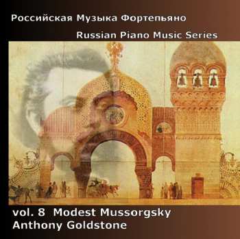 Album Modest Mussorgsky: Russian Piano Music Series: Vol. 8 - Modest Mussorgsky