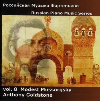 CD Modest Mussorgsky: Russian Piano Music Series: Vol. 8 - Modest Mussorgsky 408111
