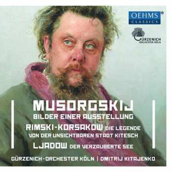 Album Modest Mussorgsky: Bilder Einer Ausstellung; Die Legende von Der Unsichtbaren Stadt Kitesch; Der Verzauberte See