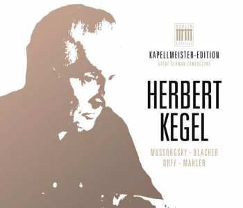 Album Modest Mussorgsky: Herbert Kegel - Kapellmeister-edition