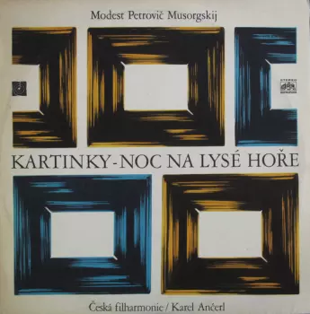 Modest Mussorgsky: Kartinky / Noc Na Lysé Hoře