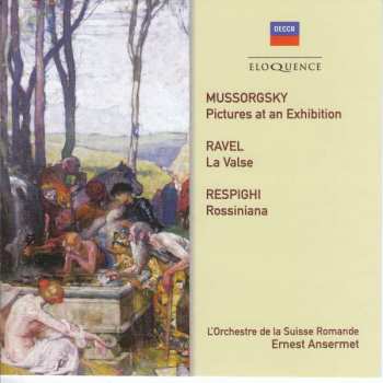 Album Modest Mussorgsky: Pictures At An Exhibition / La Valse / Rossiniana