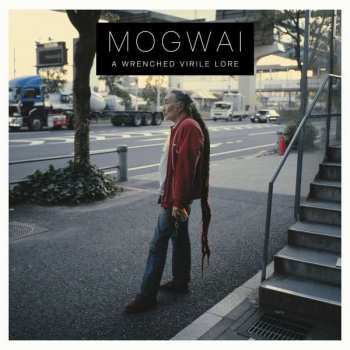 Mogwai: A Wrenched Virile Lore
