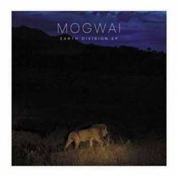 Album Mogwai: Earth Division EP
