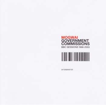 Mogwai: Government Commissions: BBC Sessions 1996-2003