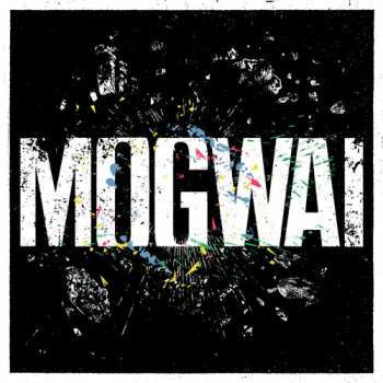 2CD Mogwai: The Bad Fire