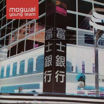 Album Mogwai: Young Team