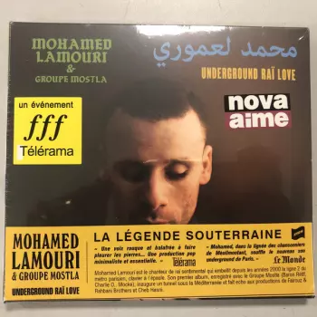 Mohamed Lamouri: Underground Raï Love