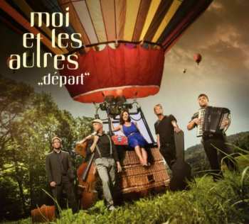 Album Moi et les Autres: Départ