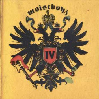 Album Moistboyz: Moistboyz IV