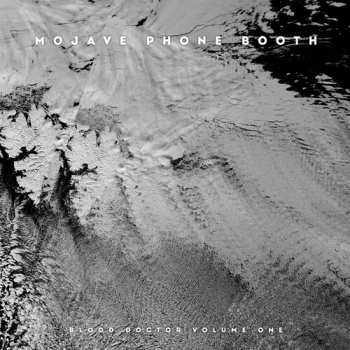 CD Mojave Phone Booth: Blood Doctor Volume One