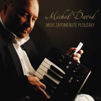 CD Michal David: Moje Zapomenuté Ploužáky 23869