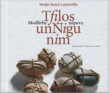 CD Mojše Band: Modlitby A Nápevy 506108