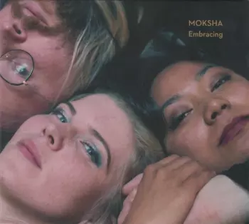 Moksha: Embracing