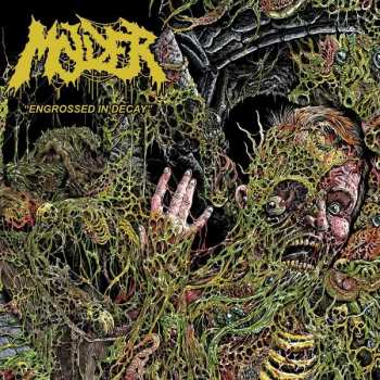 Album Molder: Engrossed In Decay