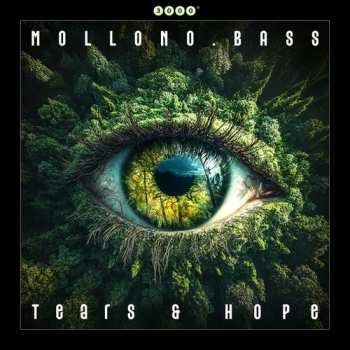 CD Mollono.Bass: Tears & Hope