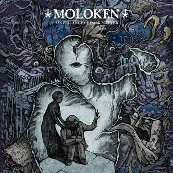 Album Moloken: Unveilance of Dark Matter