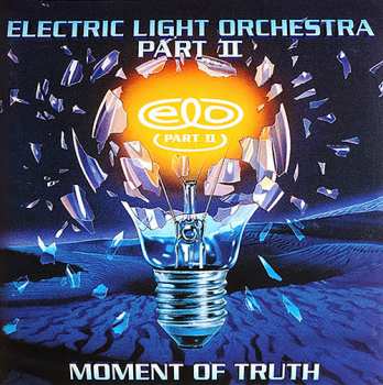 2LP Electric Light Orchestra Part II: Moment Of Truth DLX 370653