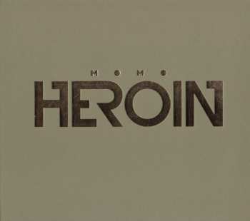 Album Momo: Heroin