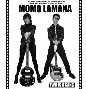 Album Momo Lamana: Two Is A Gang