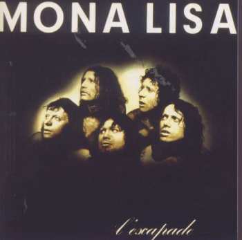 Album Mona Lisa: L'Escapade