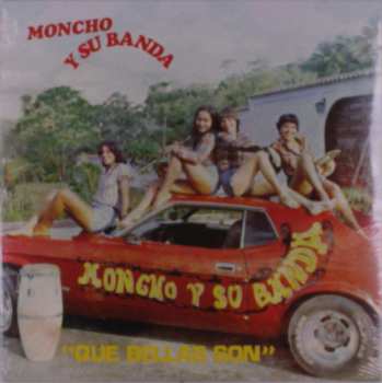 Album Moncho Y Su Banda: Que Bellas Son