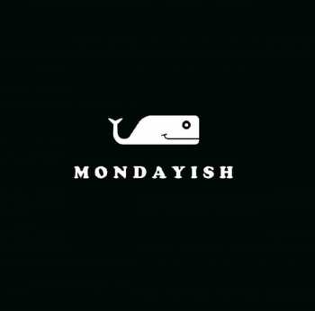 Mondayish: Nothing To Say