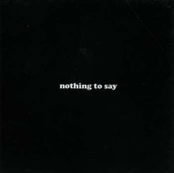 CD Mondayish: Nothing To Say 245208