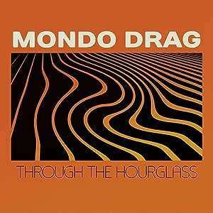CD Mondo Drag: Through The Hourglass  521077