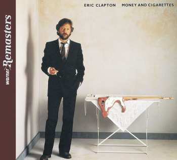 Album Eric Clapton: Money And Cigarettes