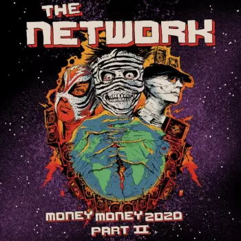 The Network: Money Money 2020 Part II: We Told Ya So
