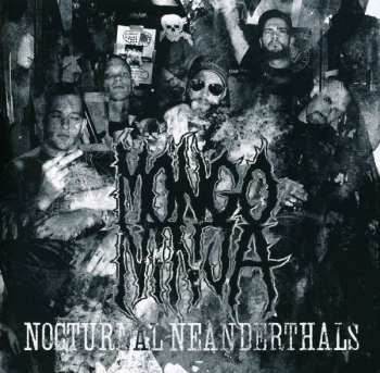 Album Mongo Ninja: Nocturnal Neanderthals