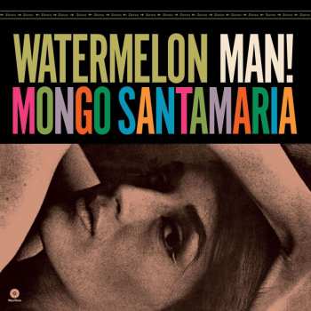 Album Mongo Santamaria: Watermelon Man