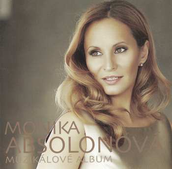 Album Monika Absolonová: Muzikálové Album