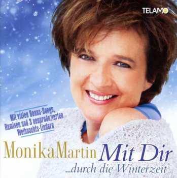 Album Monika Martin: Mit Dir ... Durch Die Winterzeit