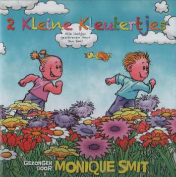 Album Monique Smit: 2 Kleine Kleutertjes