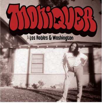 Album Moniquea: Los Robles & Washington