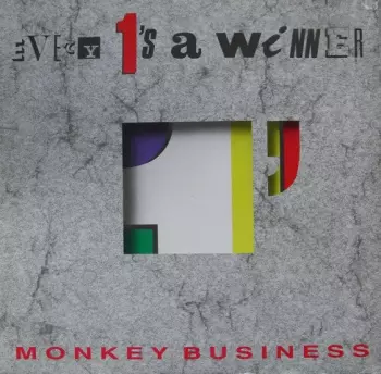 Monkey Business: Every 1's A Winner