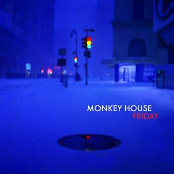 Album Monkey House: Friday