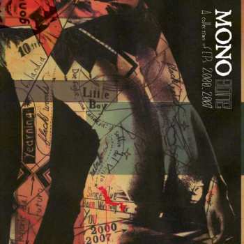 Mono: Gone - A Collection Of EPs 2000-2007