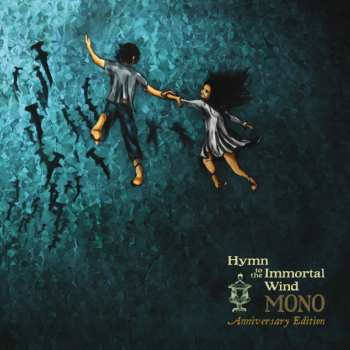 Album Mono: Hymn To The Immortal Wind