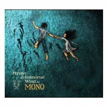 LP Mono: Hymn To The Immortal Wind 438259