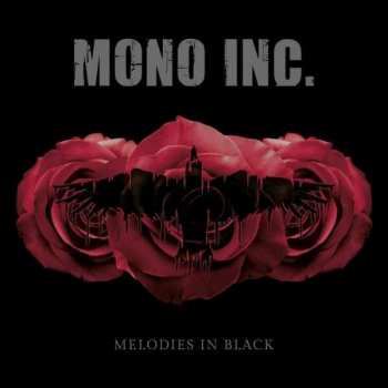 Album Mono Inc.: Melodies In Black